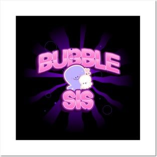 Bubble Sis Bubble Babes Inspired Log Posters and Art